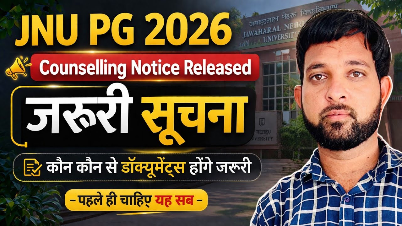 JNU PG Counselling 2026  😱 | Documents, Registration & Dates (Full Guide)