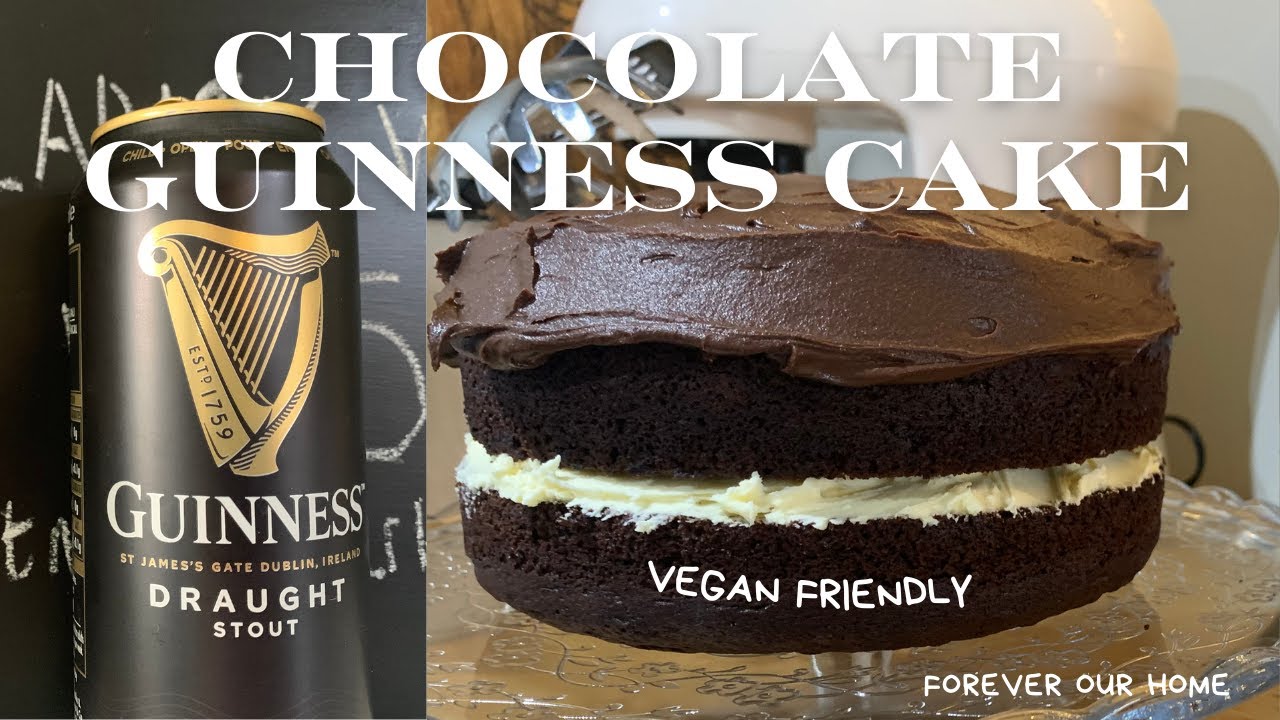 TESTED, VEGAN CHOCOLATE GUINNESS CAKE, WEDNESDAY BAKE WITH ME, FOREVER OUR HOME