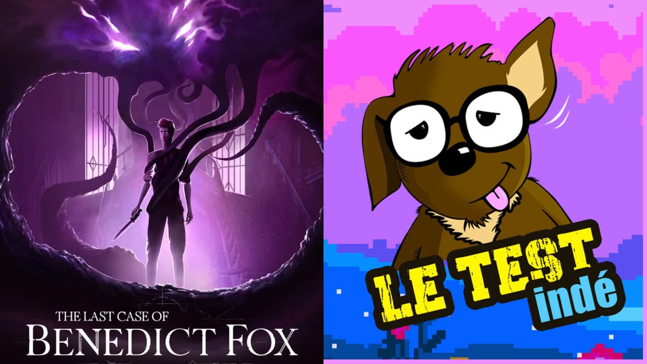 The Last Case of Benedict Fox : Vidéo - Test FR (La déception)