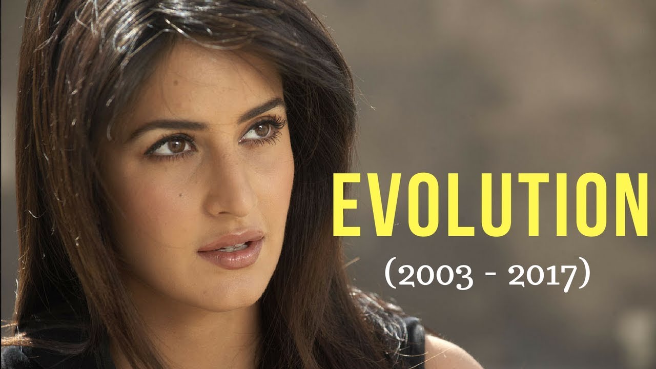 Katrina Kaif Evolution (2003 - 2017)