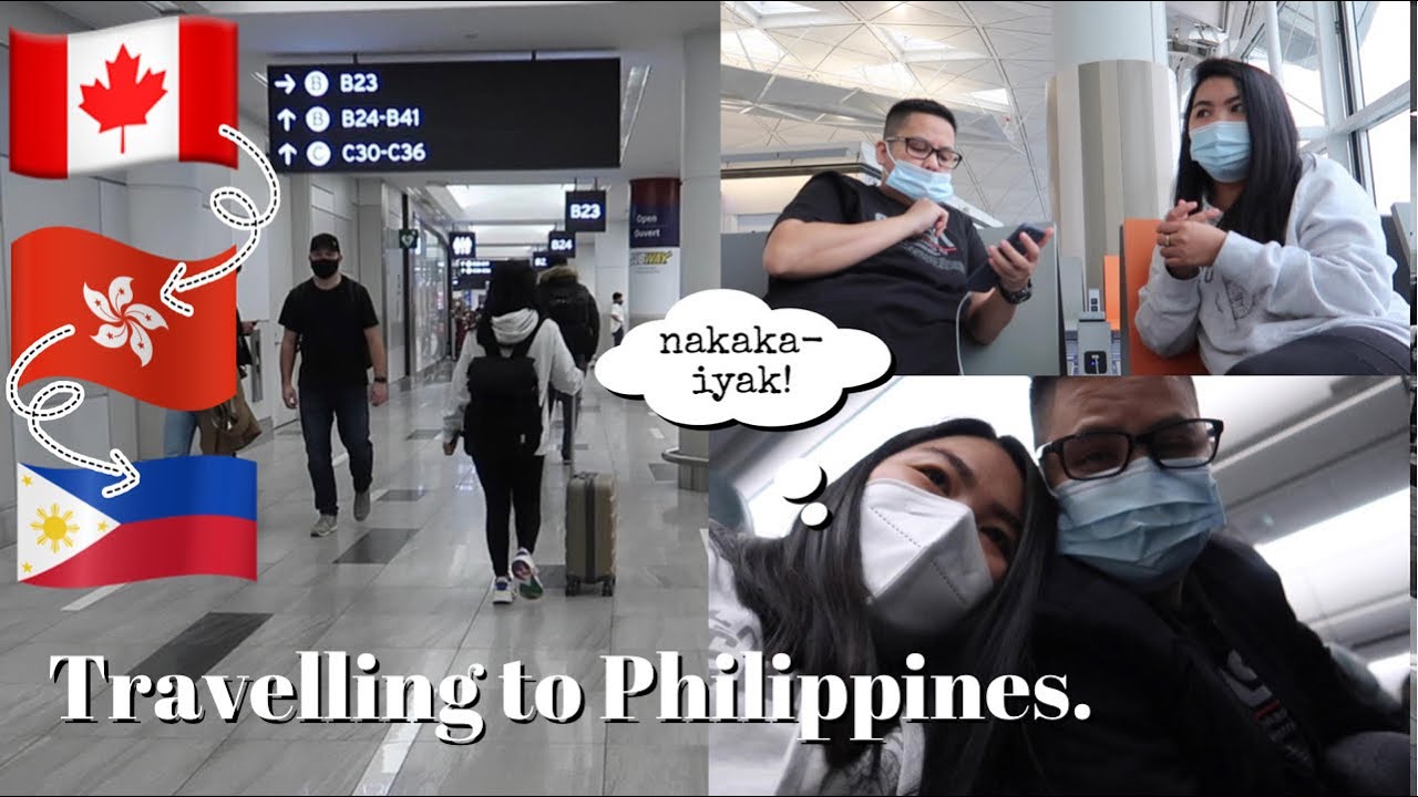 RETURNING TO PHILIPPINES (NON-OFW)🇵🇭| Canada to Hong Kong to Philippines | Lance&Jona