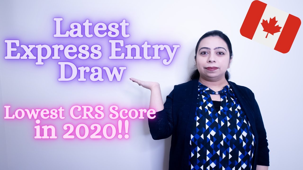 Latest Express Entry Draw 25 NOV, 2020 l Lowest CRS Score in 2020