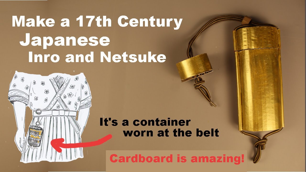 Make a 17th Century Japanese Inro and Netsuke - Carrying container (cardboard project)