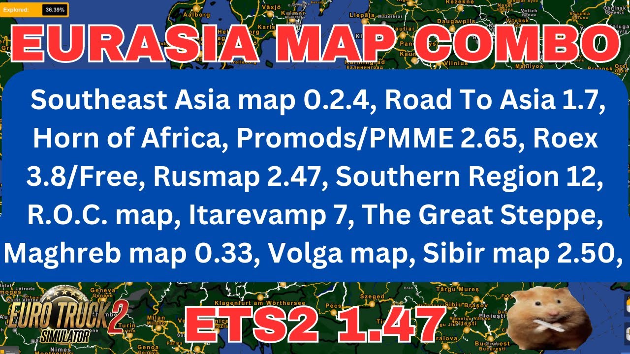 ETS2 1.47 EURASIA MAP COMBO