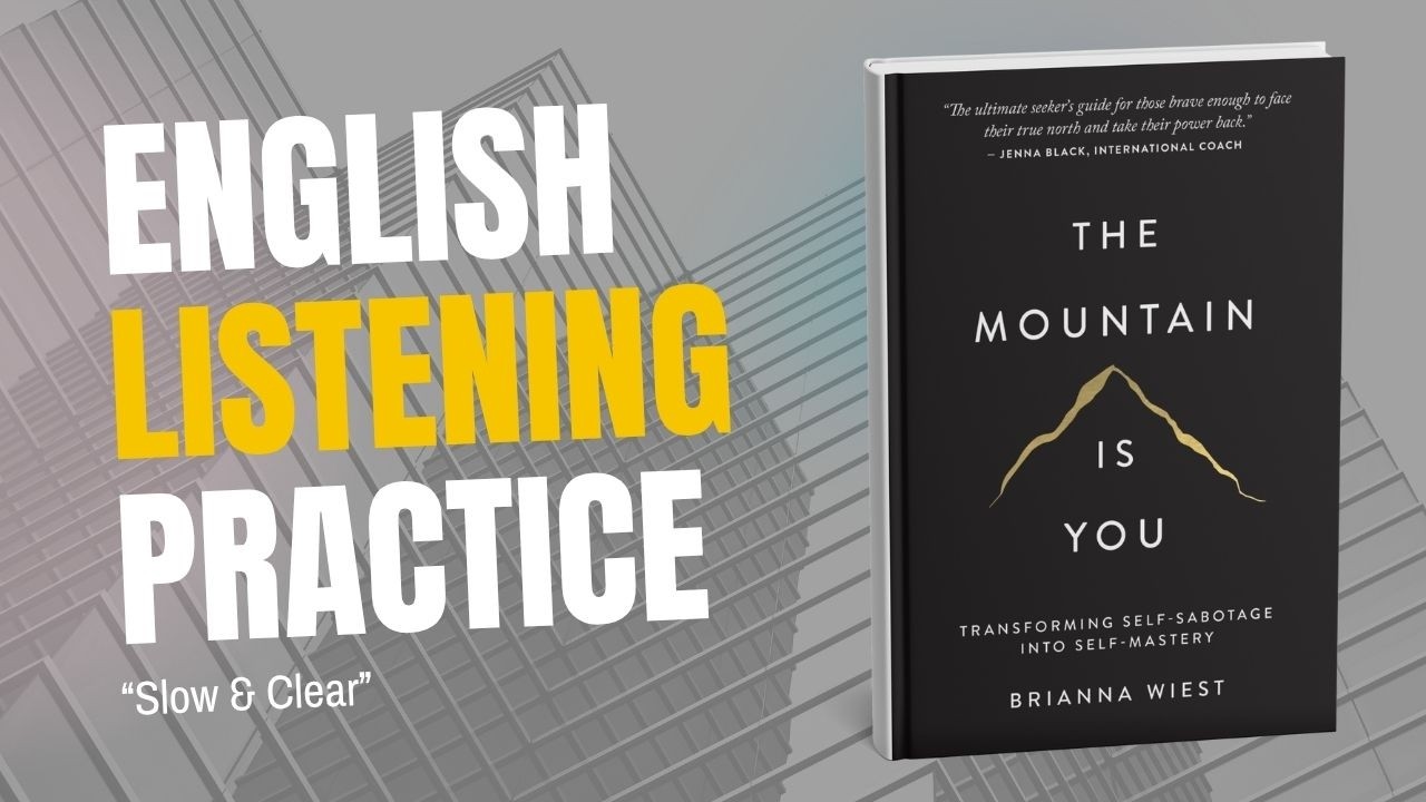B1 English Listening Practice | The Problem Is You | Book Summary | Level Up Your Listening Skill