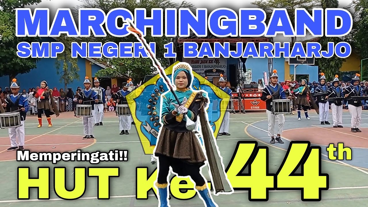MARCHINGBAND | HUT KE-44 SMP NEGERI 1 BANJARHARJO