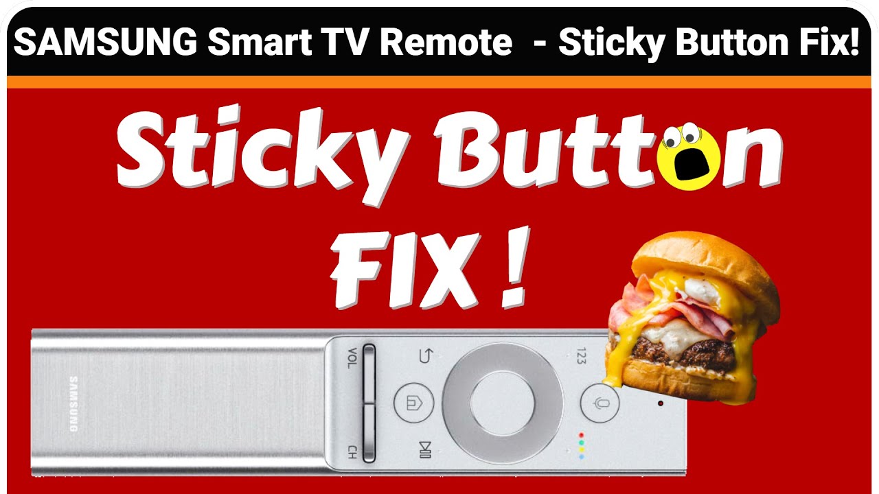 Samsung Smart TV Controller - Sticky Button Repair / Fix