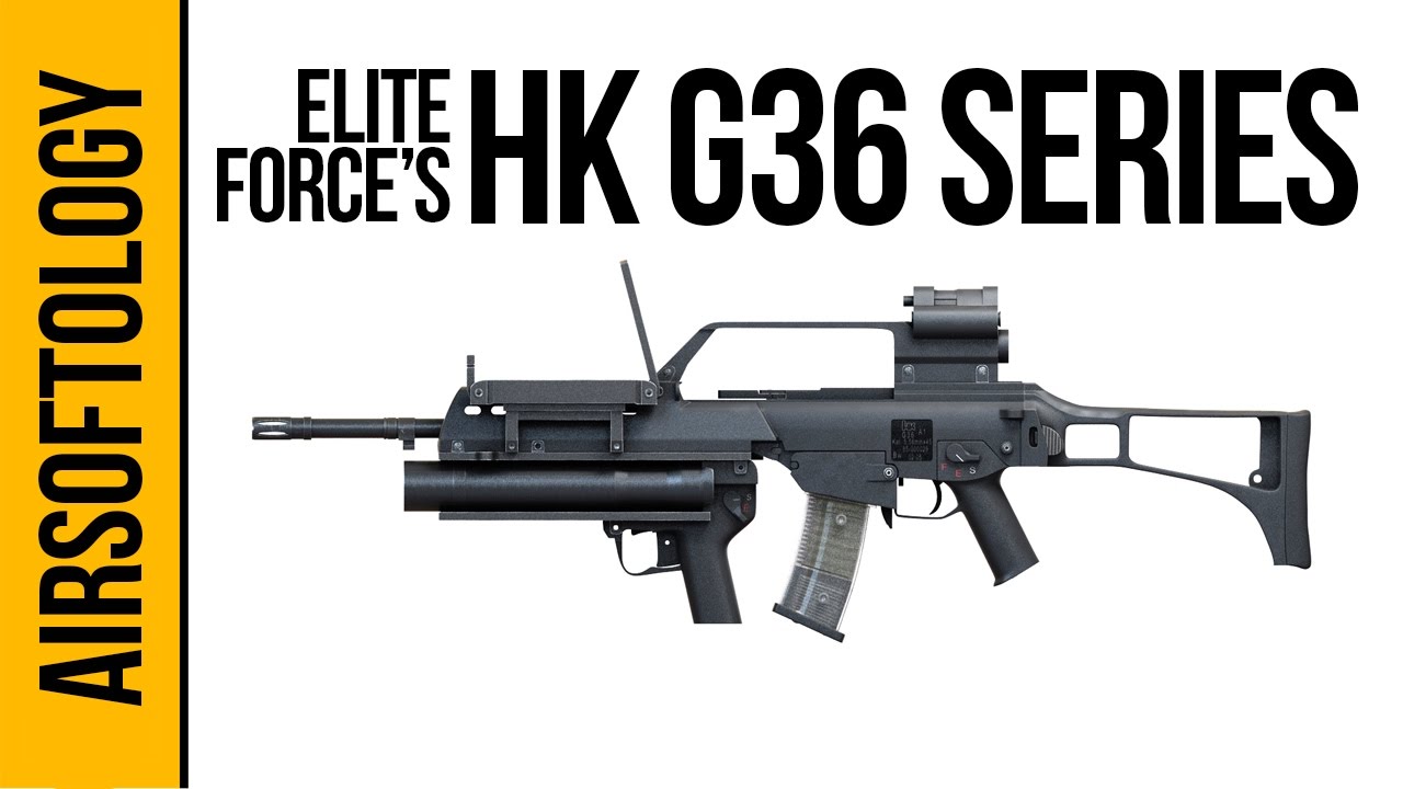 Elite Force H&K G36 & G36C | Airsoftology Review