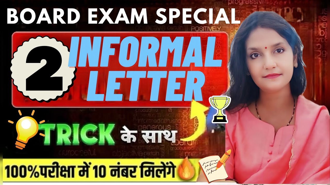 Most Important Letter||Class 10 & 12||Informal Letter Writing Tricks & Tips Letter Likhne Ka Tarika 