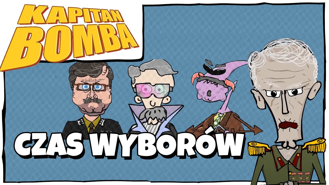 KAPITAN BOMBA: Czas Wyborów [KOMPILACJA]