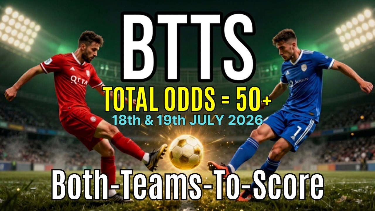 Both TEAMS TO SCORE | Football Predictions This WEEKEND
