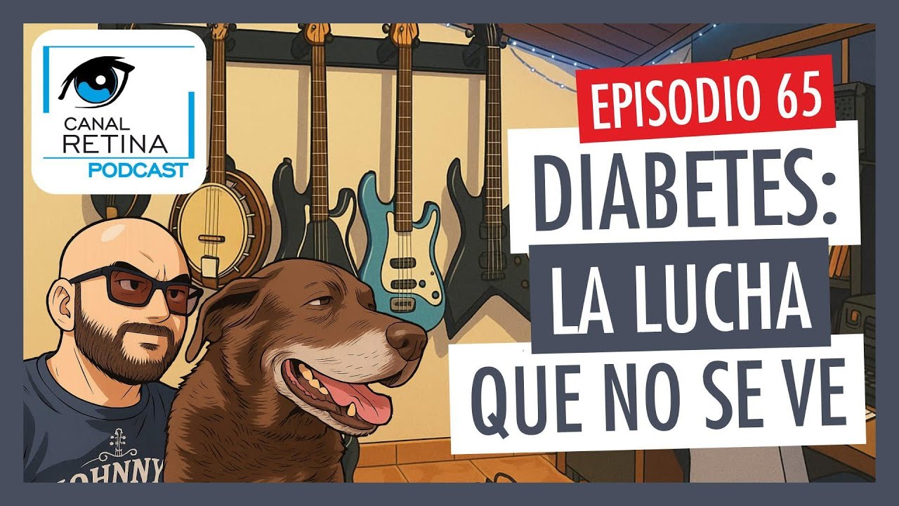 Episodio 65 - Diabetes: la lucha que no se ve