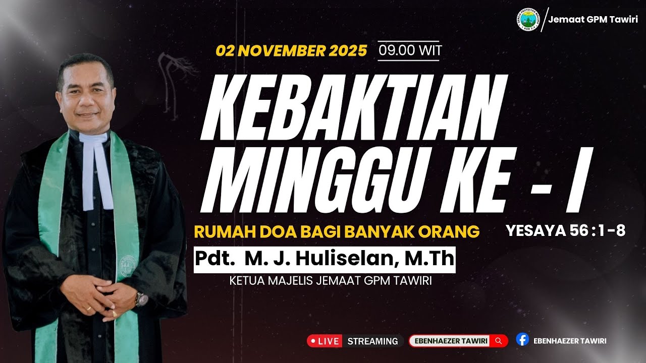 [LIVE] KEBAKTIAN MINGGU KE -I | Pdt. M. J. Huliselan, M.Th | Jemaat GPM Tawiri