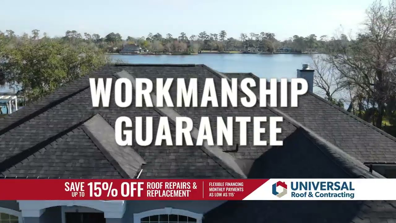 Universal Roof & Contracting - Quality Workmanship Guarantee