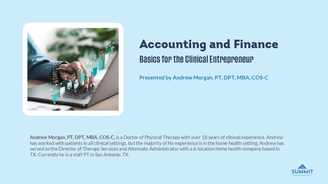 Accounting and Finance: Basics for the Clinical Entrepreneur