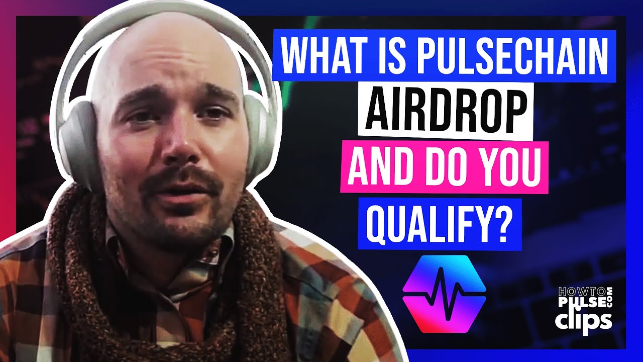 What is PulseChain Airdrop and DO YOU QUALIFY?