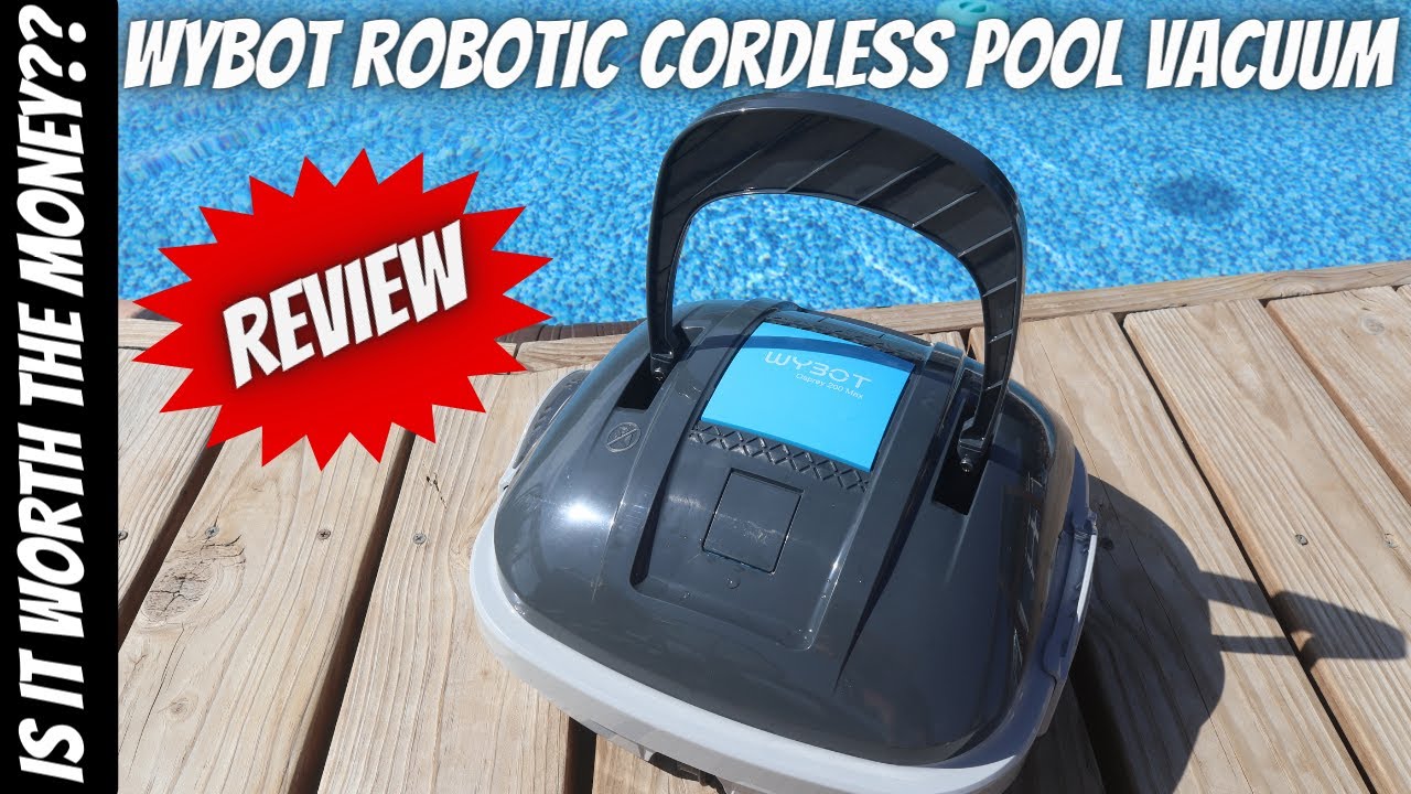 WYBOT Robotic Cordless Pool Vacuum Cleaner - Is It Worth The Money?