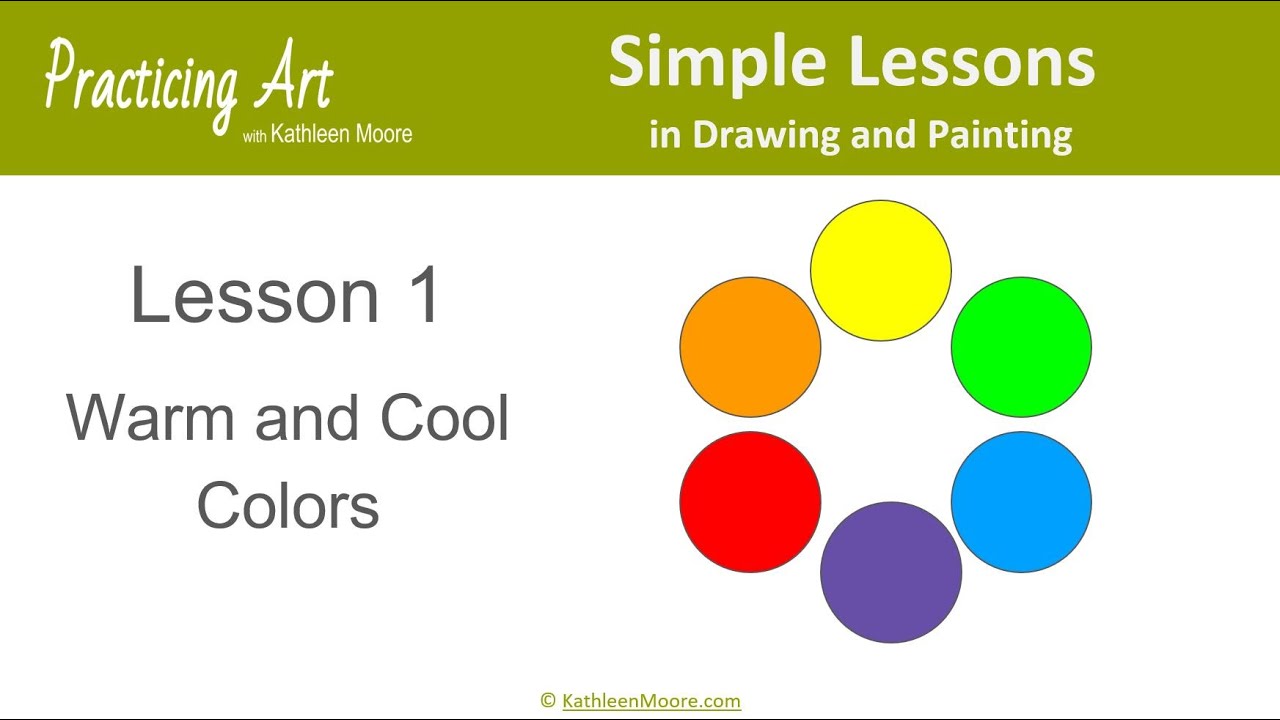 Simple Lesson 1 - Warm and Cool Colors