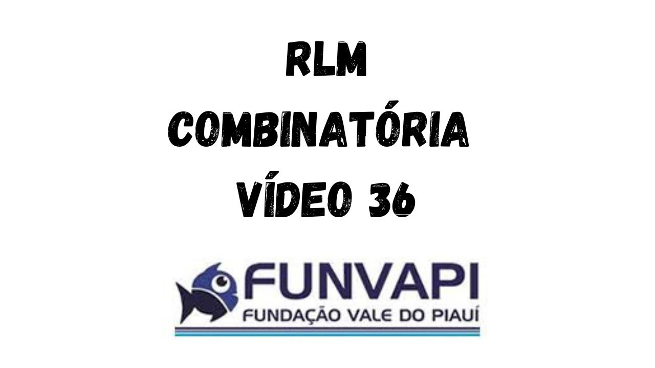 CONCURSO DE FEIRA NOVA/PE 2022 FUNVAPI De quantas maneiras distintas pode-se colocar sete bolas em t