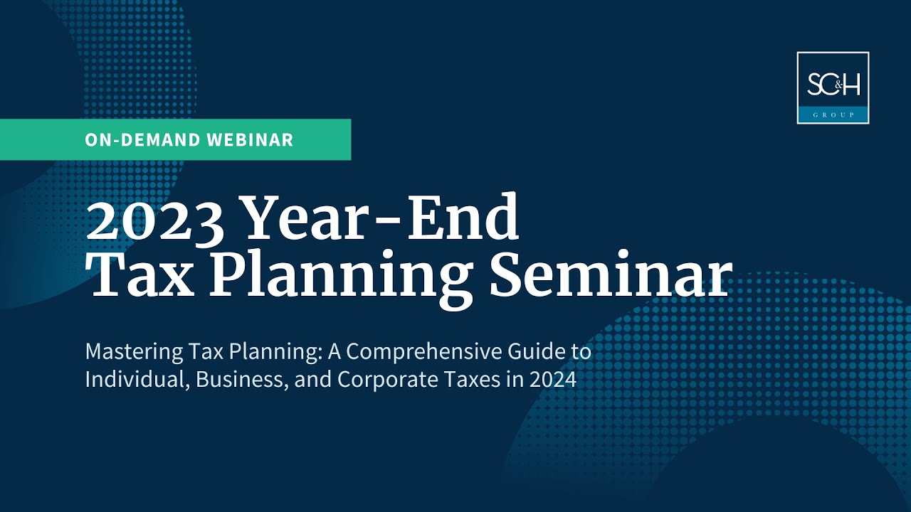 2023 Year-End Tax Planning Seminar