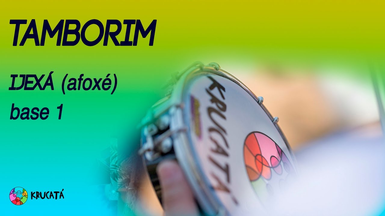Tamborim - Base 1 do Ijexá (afoxé) do Bloco Krucatá
