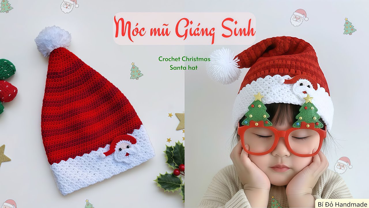 Bài 534: Crochet Christmas Hat | móc nón Noel | Nón giáng sinh | Bi Do Handmade