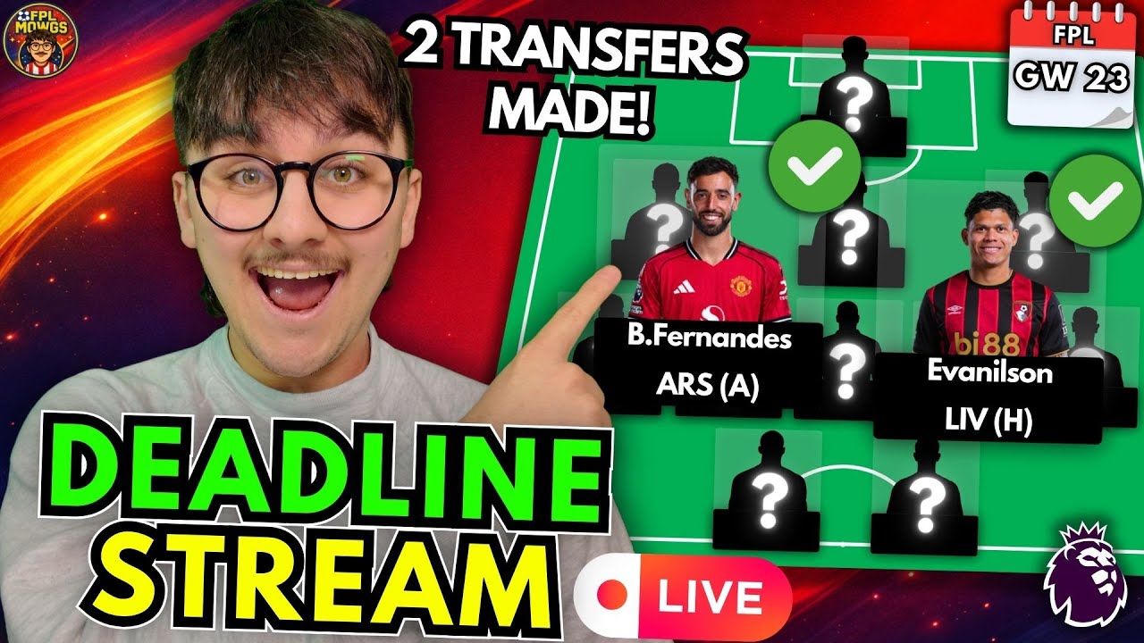 FPL GW 23 DEADLINE STREAM🔔| HAALAND FODEN BENCHED!!! | FPL 2025/26 Tips & Strategy
