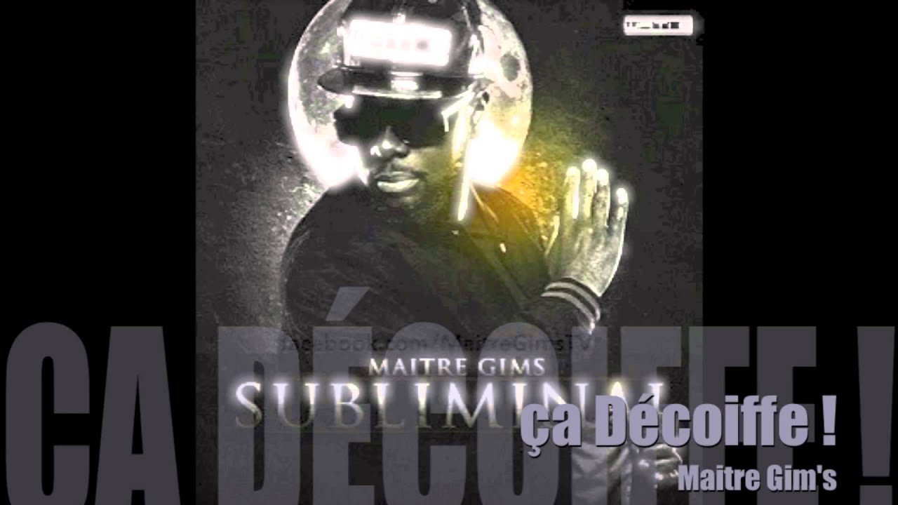 Maitre Gims - Ca d&eacute;coiffe