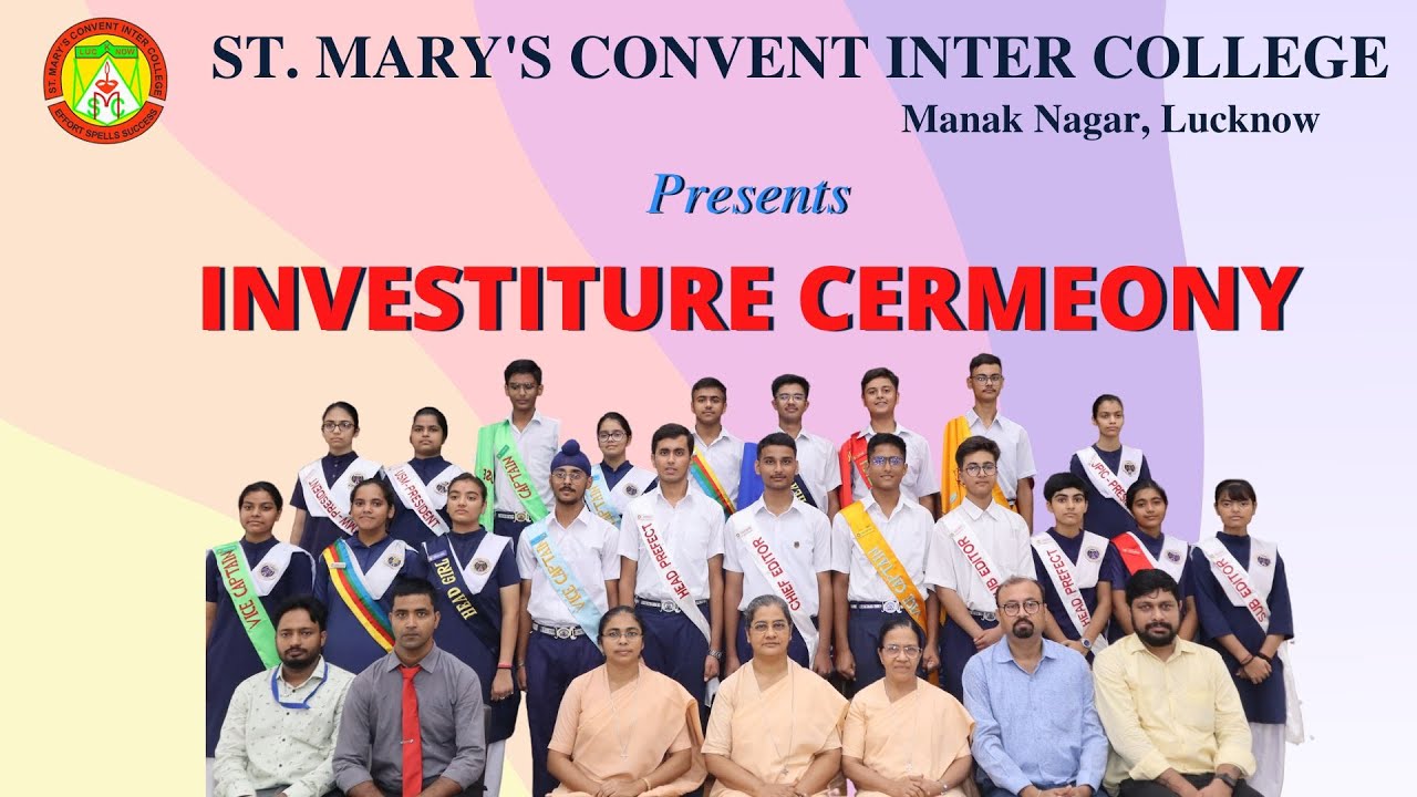 INVESTITURE CEREMONY || ST. MARY'S CONVENT INTER COLLEGE