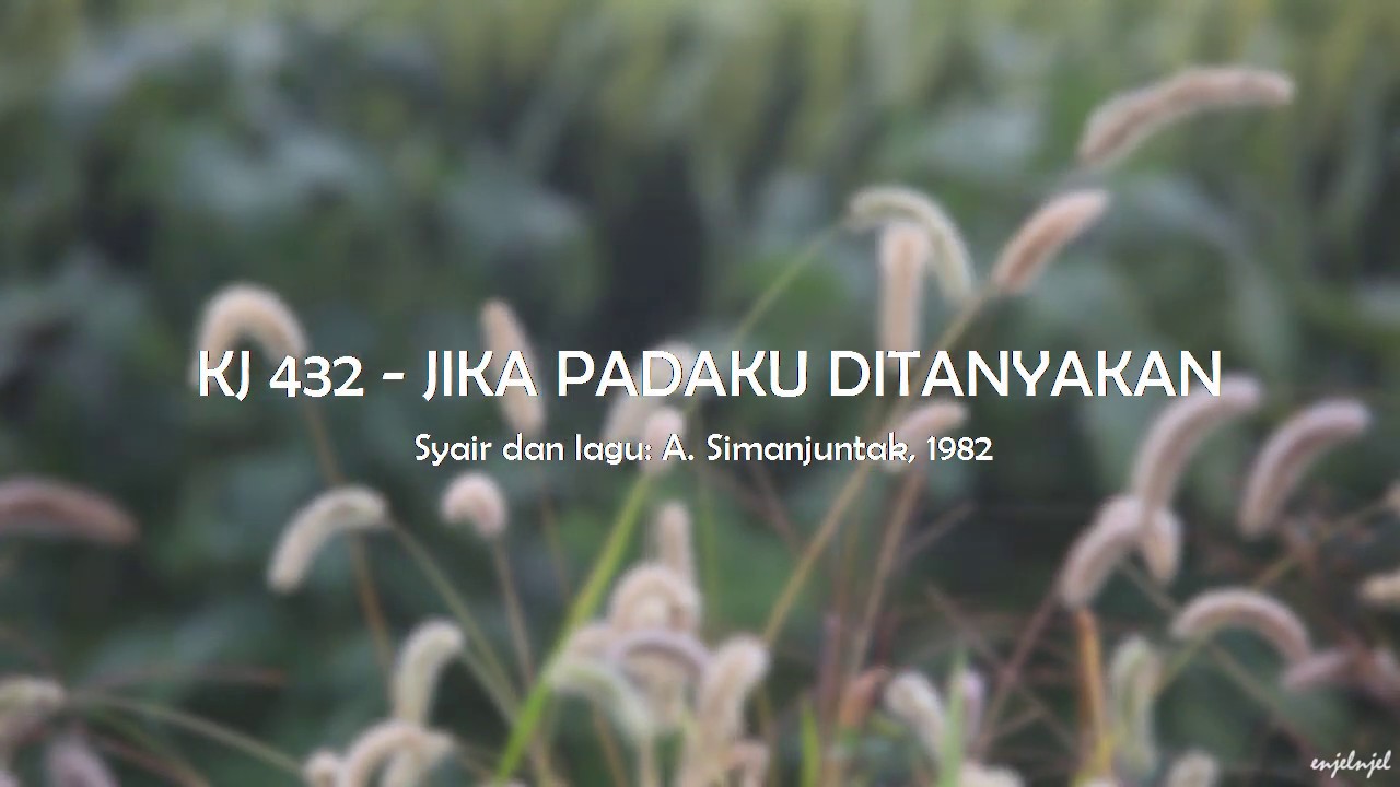 KJ 432 Jika Padaku Ditanyakan - GKI Coyudan (Lyric Video)