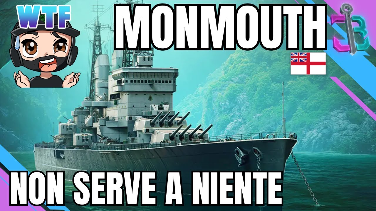 MONMOUTH - La nave che dimenticheranno tutti - World of Warships