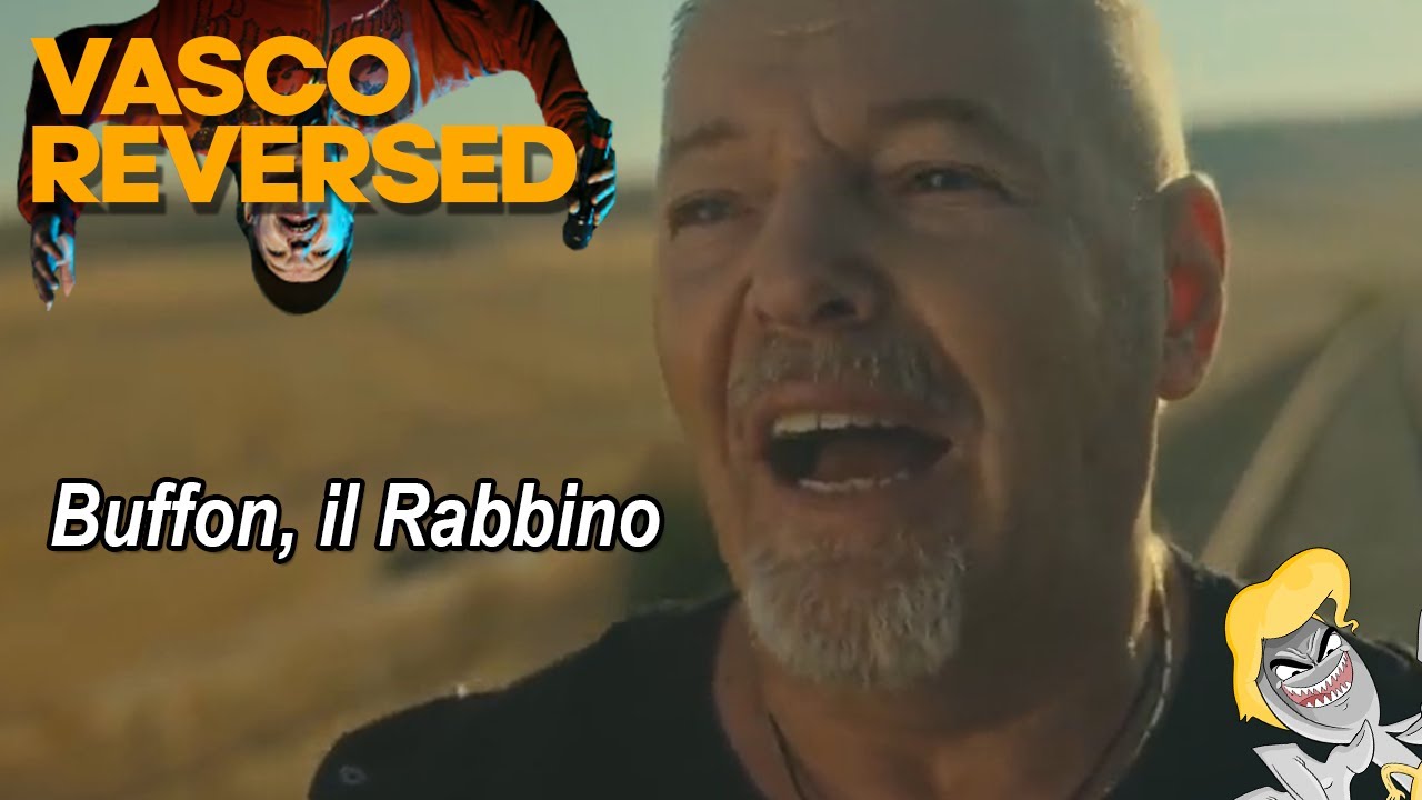 Vasco REVERSED - Buffon, il Rabbino