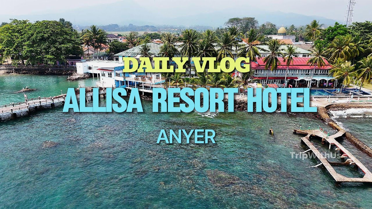 Staycation Santai di Allisa Resort Anyer... View Lautnya Bikin Betah..!!