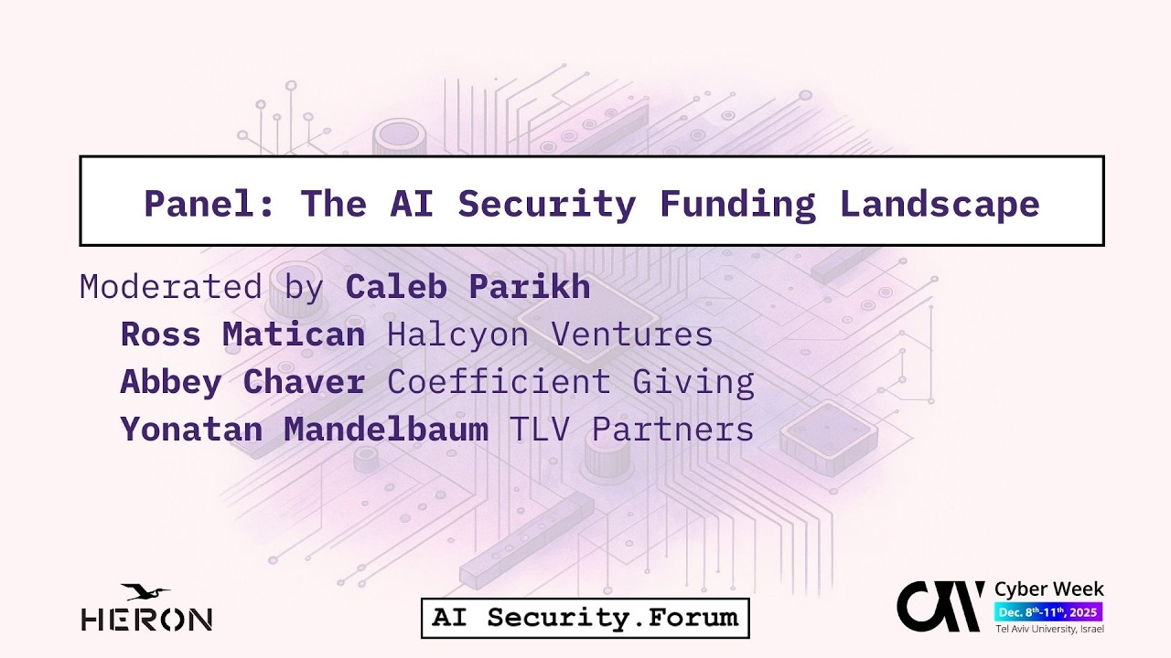 Panel: The AI Security Funding Landscape
