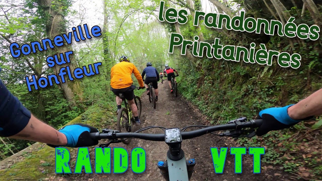 RANDO VTT - les Randonnées Printanières / Gonneville sur Honfleur #vttxc