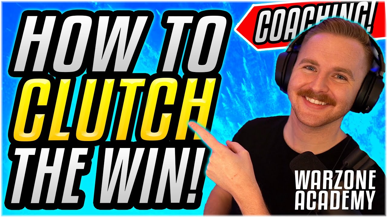 HOW TO CLUTCH WARZONE'S END GAME FOR THE WIN!! Pro Tips and Tricks! [Warzone Academy]