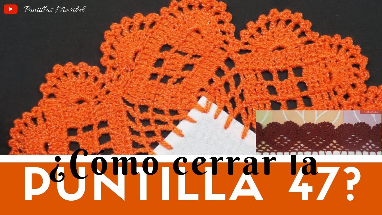 ¿Cómo cerrar la esquina de la Puntilla 47? Corazones | Puntillas Maribel