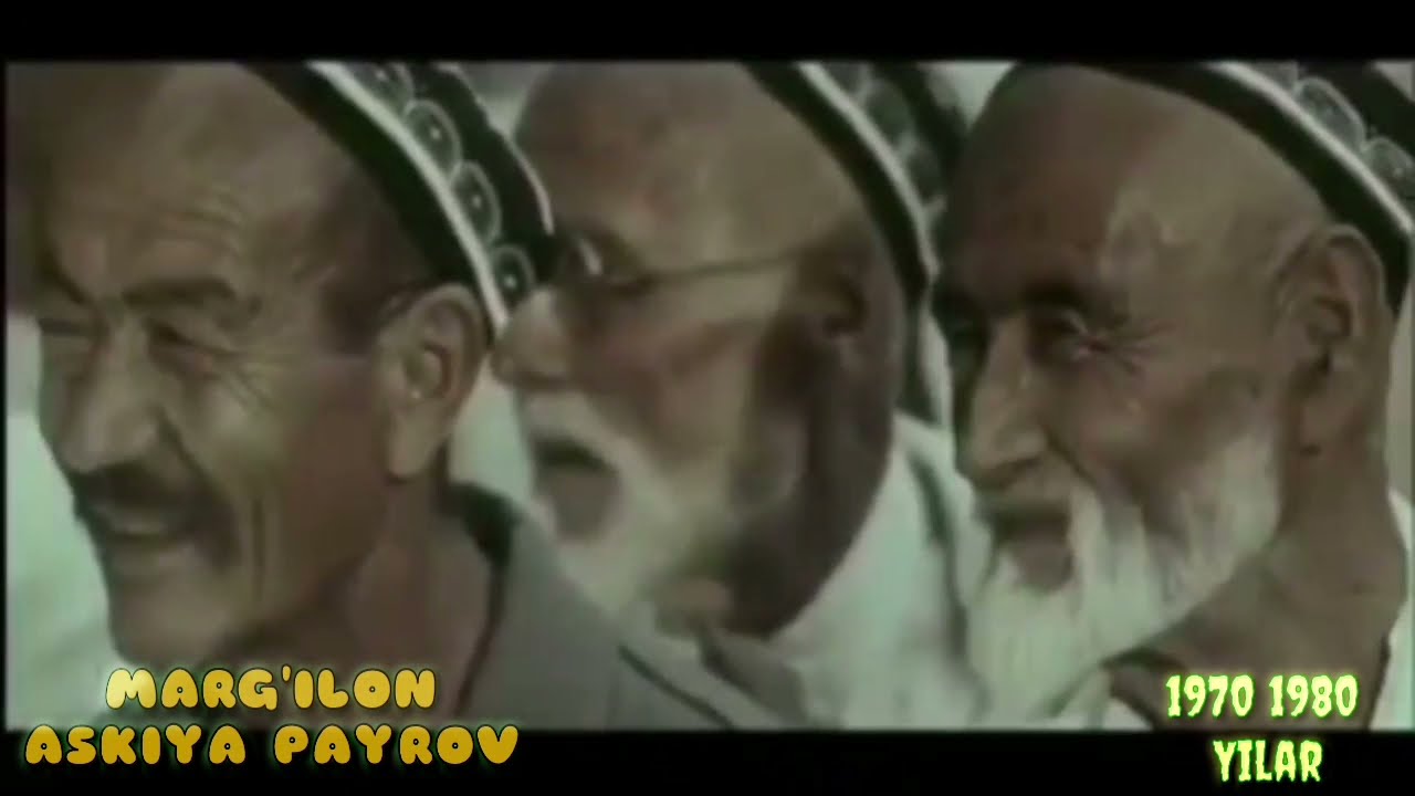 Marg'ilonda Askiya Payro 70 80 chi yilar |  Аскиячилар Маргилонда