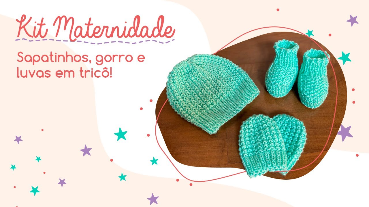 Kit Maternidade: Sapatinhos, gorro e luvas em tricô