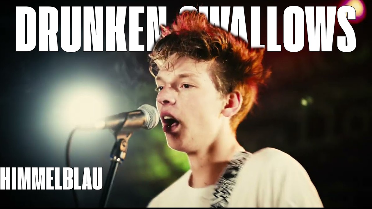 Drunken Swallows -  Himmelblau (Official Music Video) - 4k