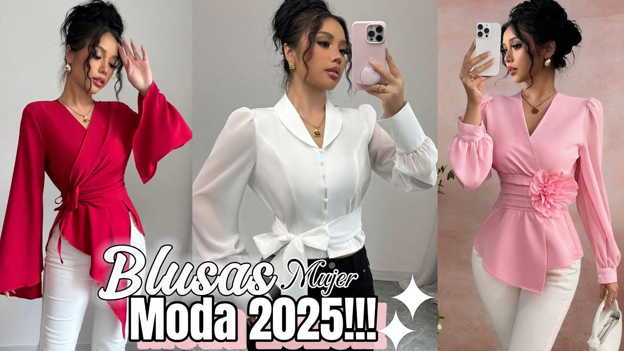 !!MODA 2025 BLUSAS BONITAS MODERNAS CON M&Aacute;S ESTILO MUJER TENDENCIA