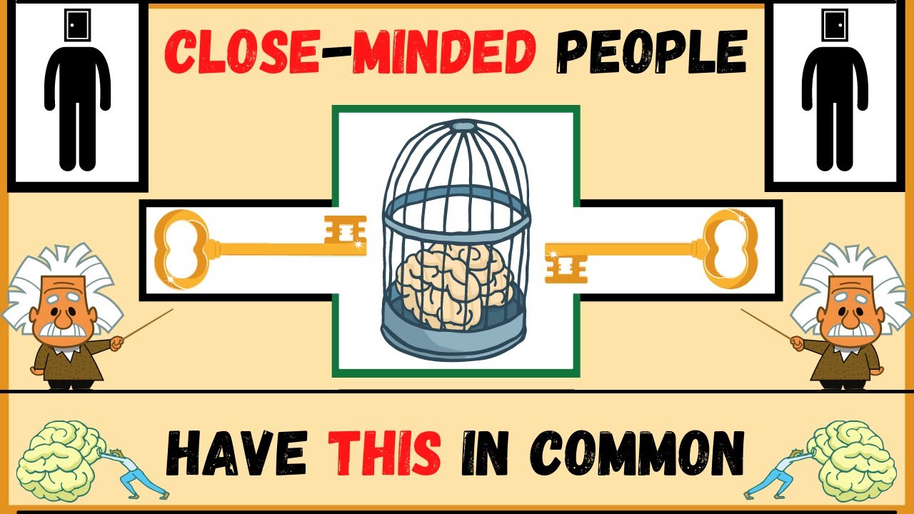 Close Minded People