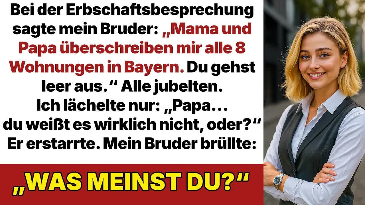 Bei der Erbschaft nahm mein Bruder alles, ich lächelte nur und fragte： „Papa, weißt du es nicht？