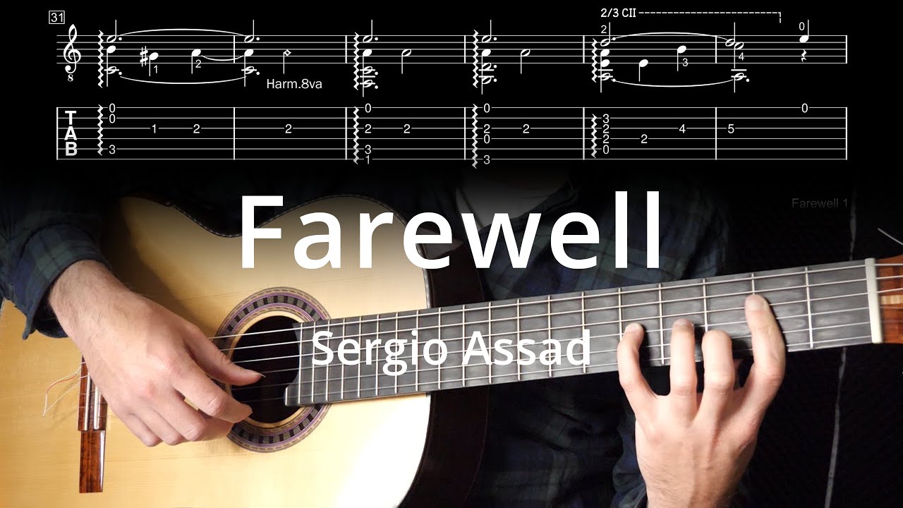 Farewell - Sergio Assad - GUITAR TAB
