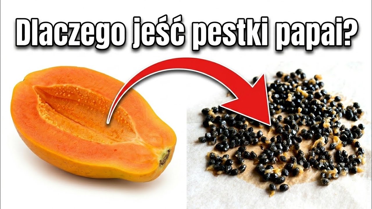 PAPAJA JAK JEŚĆ NASIONA na pasożyty