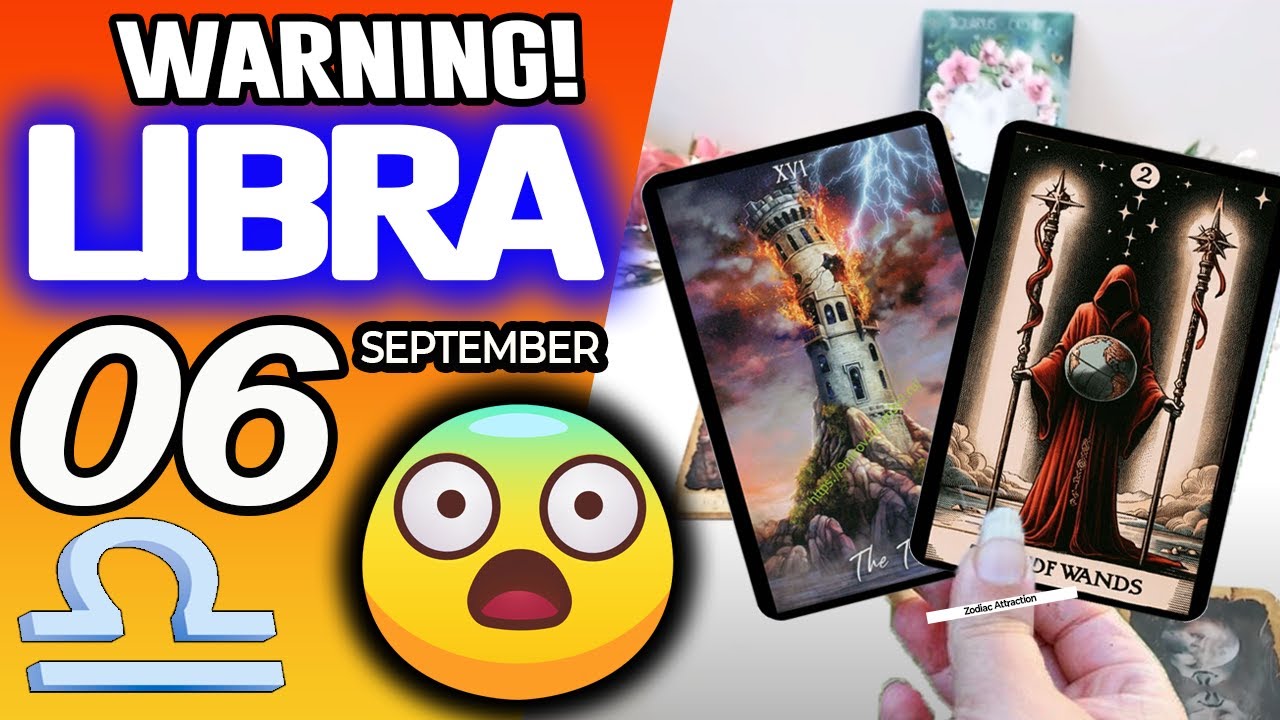 Libra ♎️WARNING❗️😨YOU NEED TO HEAR THIS!🔮 horoscope for today SEPTEMBER 6 2025 ♎️ #libra tarot