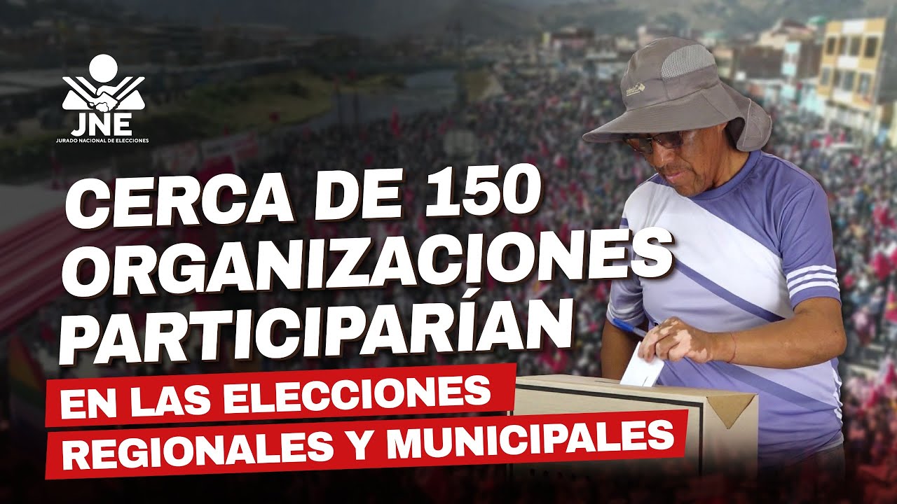 🗳️ Elecciones Regionales y Municipales 2026: &iquest;Cu&aacute;ntas organizaciones pol&iacute;ticas podr&iacute;an participar?