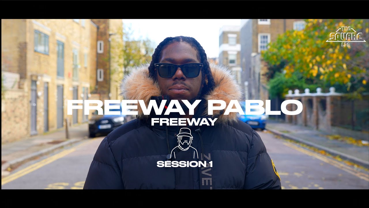 THE SQUARE LDN - FREEWAY PABLO - FREEWAY SESSION 1
