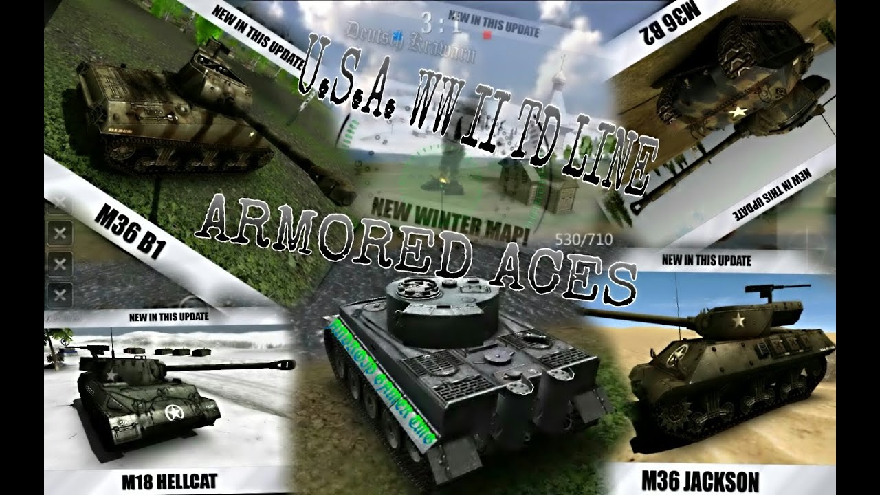 Armored Aces - 3D - U.S.A. Tank Destroyers Line - HD Android Gameplay - Full HD Video (1080p)