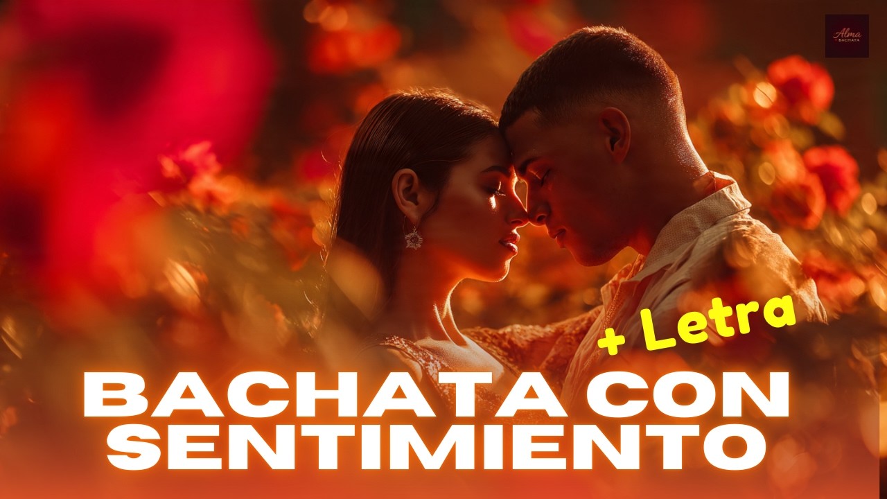Bajo el Cielo que Todavía Pronuncia Tu Risa --- 🎶 Romantic Bachata 2026 | Songs Full of Feeling